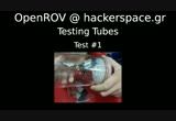 OpenROV - Testing Sealed Tubes